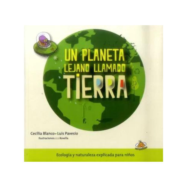 Un Planeta Lejano Llamado Tierra.  
