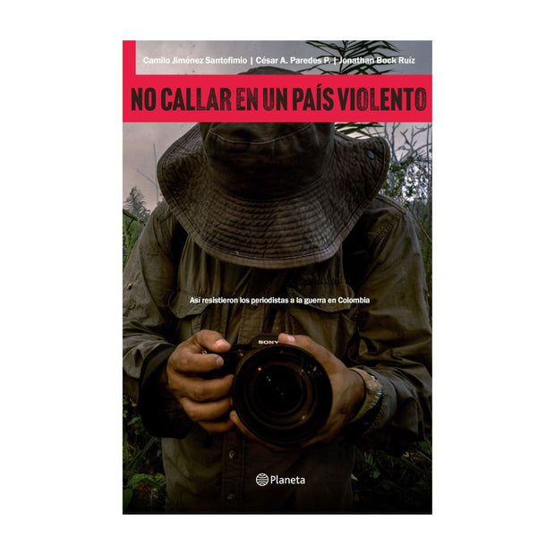 No Callar En Un País Violento