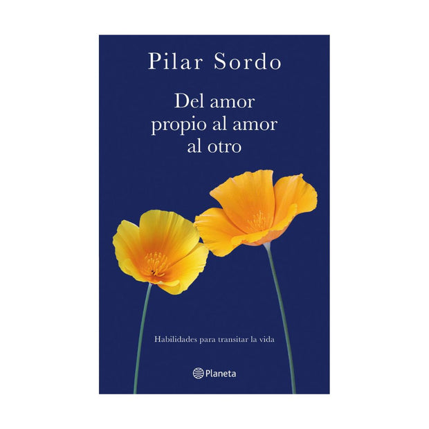 Del Amor Propio Al Amor Al Otro