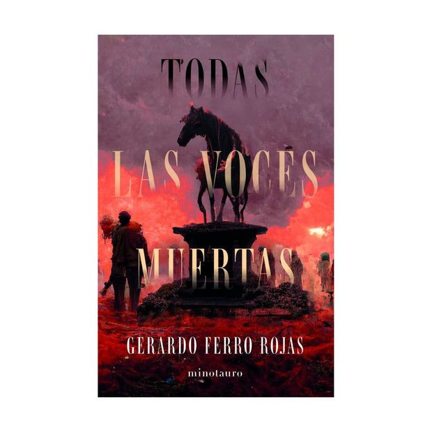 Todas Las Voces Muertas